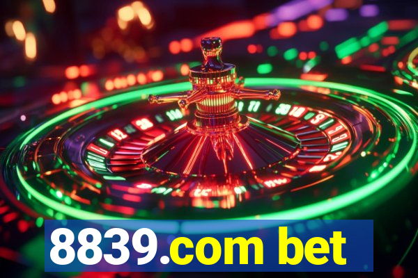 8839.com bet